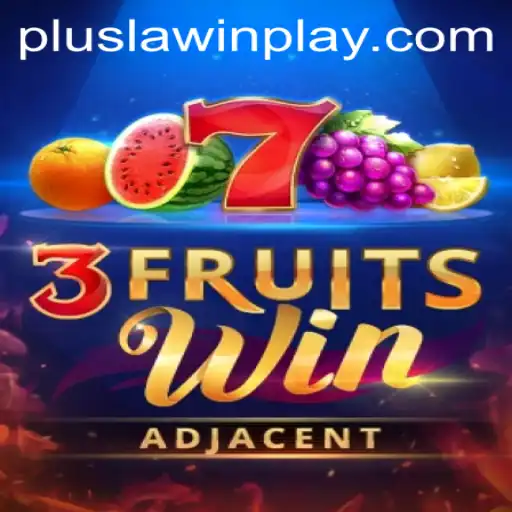 Unveiling the Excitement of 3FruitsWin: A New Gaming Experience